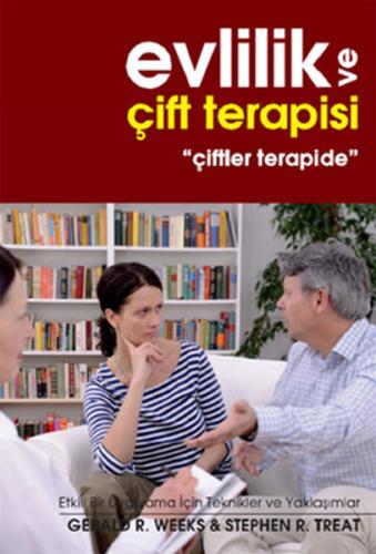 Evlilik ve Çift Terapisi  "Çiftler Terapide"