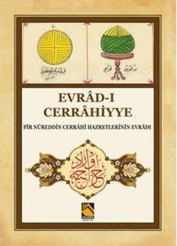 Evrad-ı Cerrahiyye - Pir Nureddin Cerrahi Hazretlerinin Evradı Kolekti