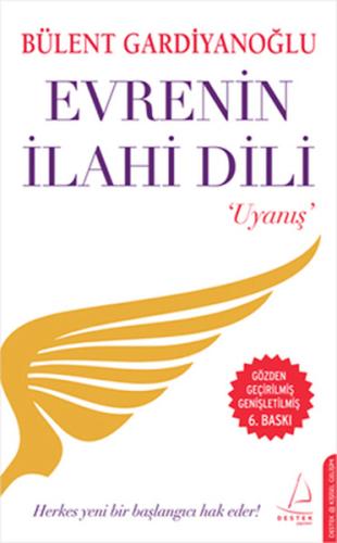Evrenin İlahi Dili / Uyanış