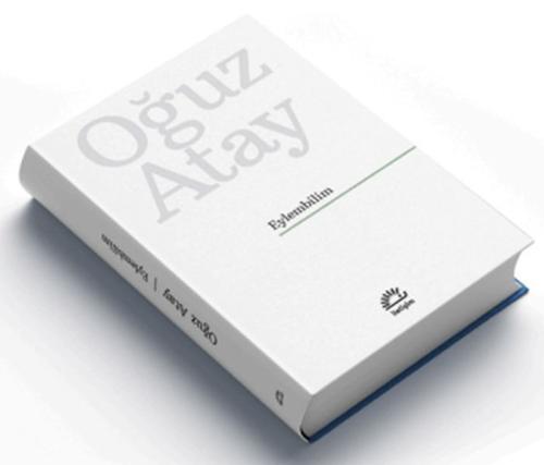 Eylembilim (Ciltli Özel Baskı) Oğuz Atay