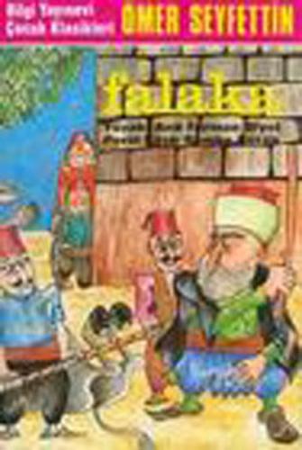 Falaka Yüzakı / And / Ferman / Kütük / Diyet / Perili Köşk / Bomba / Vire