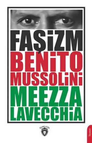 Faşizm Benito Mussolini