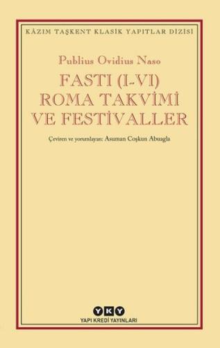 Fasti (I-VI) Roma Takvimi ve Festivaller %18 indirimli Publius Ovidius