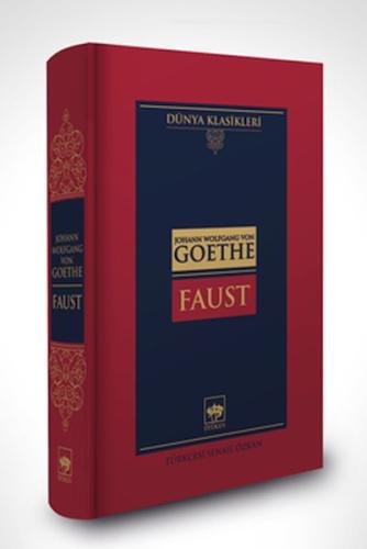 Faust-Dünya Klasikleri (Ciltli) Johann Wolfgang von Goethe