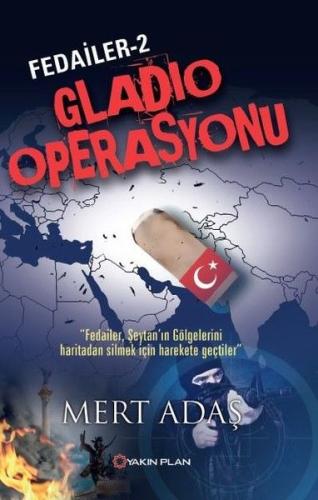 Fedailer 2 - Gladio Operasyonu %14 indirimli Mert Adaş