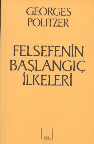 Felsefenin Başlangıç İlkeleri