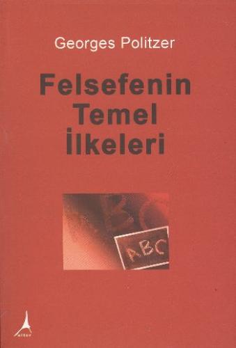 Felsefenin Temel İlkeleri