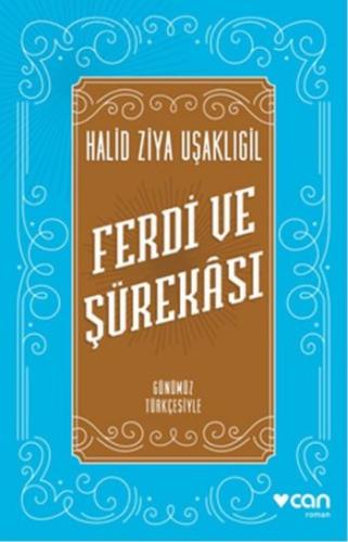 Ferdi ve Şürekası Günümüz Türkçesiyle