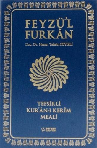 Feyzül Furkan Tefsirli Kur'an-ı Kerim Meali - Cep Boy - (Yumuşak Cilt) Sadece Meal