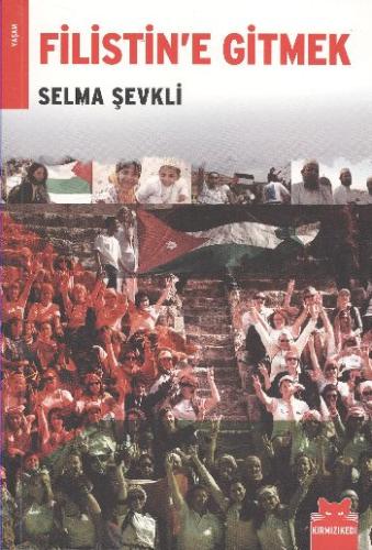 Filistin'e Gitmek Selma Şevkli