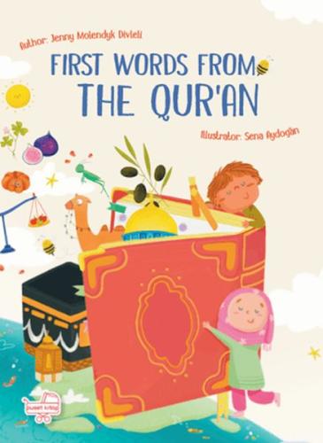 Fırst Words From The Qur’an Kolektif