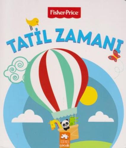Fisher Price - Tatil Zamanı