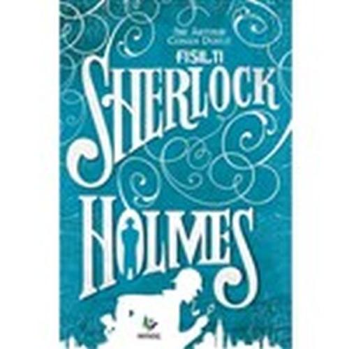 Fısıltı - Sherlock Holmes