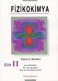 Fizikokimya Cilt - 2 Robert G. Mortimer