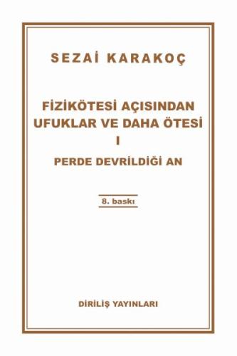 Fizikötesi Açısından Ufuklar ve Daha Ötesi 1 %13 indirimli Sezai Karak