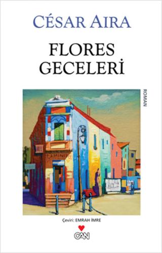 Flores Geceleri %15 indirimli Cesar Aira