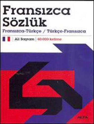 Fransızca Sözlük  Fransızca-Türkçe / Türkçe-Fransızca 40.000 Kelime (Karton Kapak)