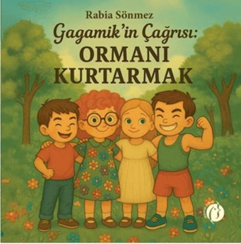 Gagamik’in Çağrısı: Ormanı Kurtarmak