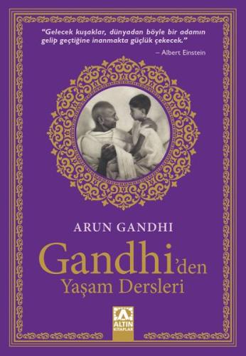 Gandhi'den Yaşam Dersleri Arun Gandhi