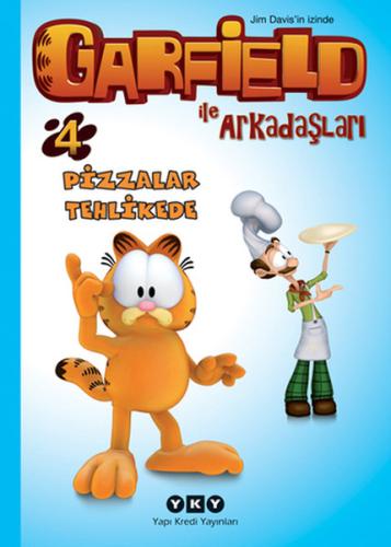 Garfield ile Arkadaşları 4  - Pizzalar Tehlikede