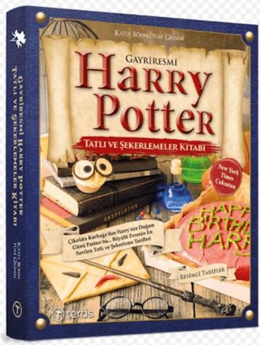 Gayriresmi Harry Potter Tatlı ve Şekerlemeler Kitabı Katja Böhm