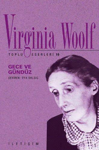 Gece ve Gündüz / Toplu Eserleri 10 Virginia Woolf