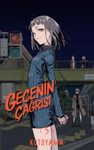 Gecenin Çağrısı - 5 Kotoyama