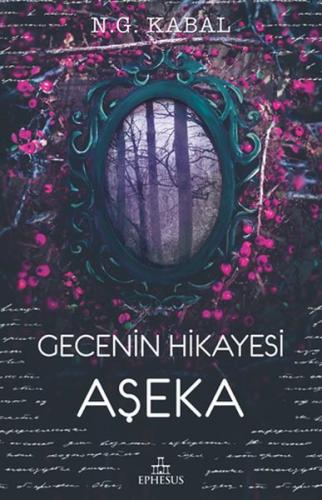 Gecenin Hikayesi - Aşeka-Ciltsiz
