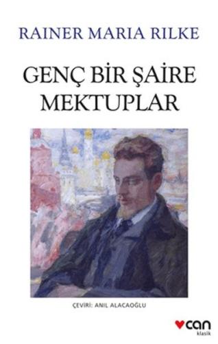 Genç Bir Şaire Mektuplar Rainer Maria Rilke