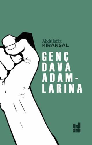 Genç Dava Adamlarına %20 indirimli Abdulaziz Kıranşal
