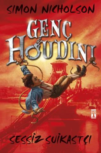 Genç Houdini - Sessiz Suikastçı %15 indirimli Simon Nicholson