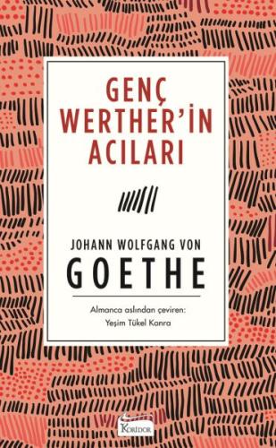 Genç Werther’in Acıları (Bez Ciltli) Johann Wolfgang von Goethe