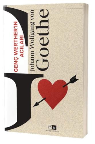 Genç Werther’ın Acıları Johann Wolfgang von Goethe