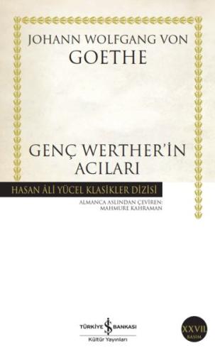 Genç Werther'in Acıları - Hasan Ali Yücel Klasikleri Johann Wolfgang v