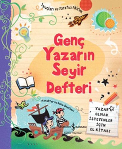 Genç Yazarın Seyir Defteri (Ciltli)