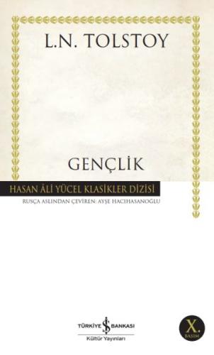 Gençlik - Hasan Ali Yücel Klasikleri