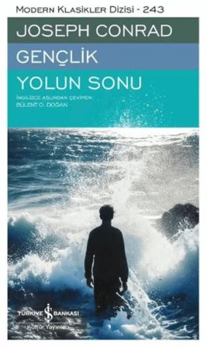 Gençlik – Yolun Sonu Joseph Conrad