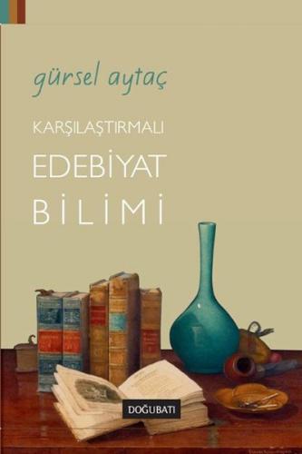 Genel Edebiyat Bilimi %10 indirimli Gürsel Aytaç