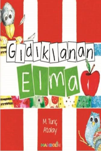Gıdıklanan Elma %15 indirimli M. Tunç Atalay