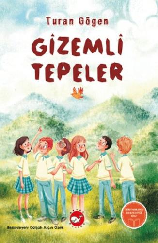 Gizemli Tepeler Turan Gögen