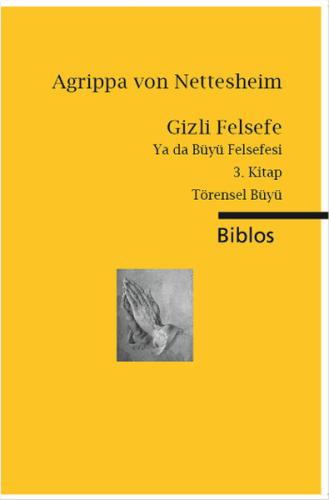 Gizli Felsefe ya da Büyü Felsefesi 3. Kitap Törensel Büyü %10 indiriml