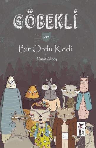 Göbekli ve Bir Ordu Kedi %23 indirimli Murat Aksoy