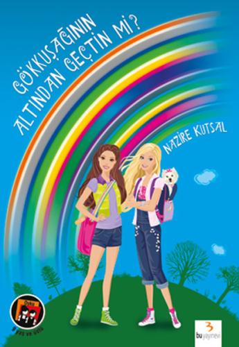 Gökkuşağının Altından Geçtin mi? Nazire Kutsal