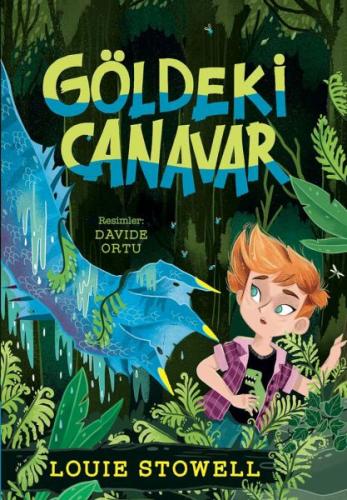 Göldeki Canavar Louie Stowell