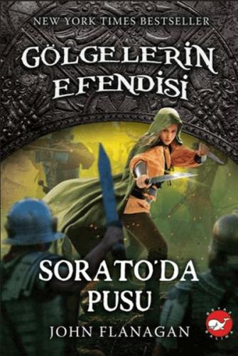 Gölgelerin Efendisi 18 Sorato’da Pusu John Flanagan