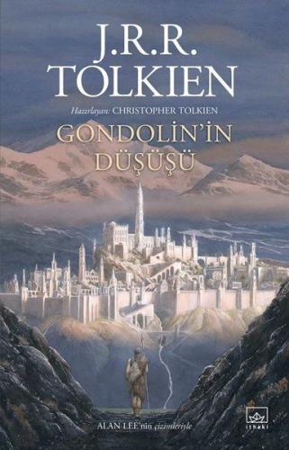 Gondolin’in Düşüşü J.R.R.Tolkien