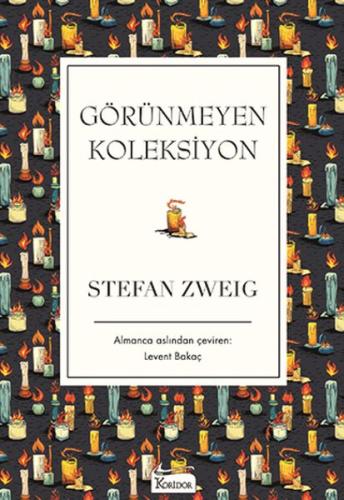 Görünmeyen Koleksiyon (Bez Ciltli) Stefan Zweig
