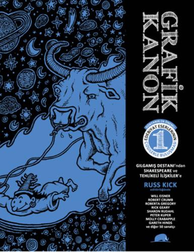 Grafik Kanon 1. Cilt  Dünyanın En Önemli Edebiyat Eserlerinin Çizgilerle Buluşması
