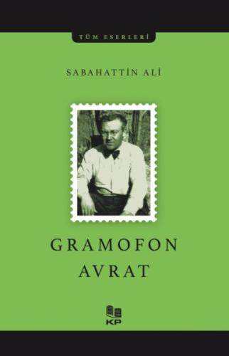 Gramafon Avrat Sabahattin Ali