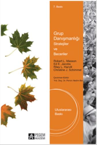 Grup Danışmanlığı  Stratejiler ve  Beceriler